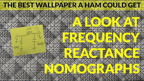A look at frequency reactance nomographs