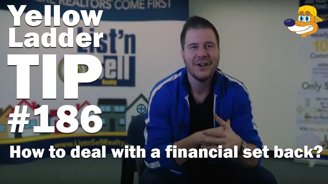 "How to deal with a financial set back? " Yellow Ladder Tip of the Day 