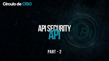 Common API Security Risks | Episode 2