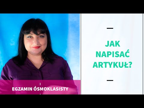 Wideo: Jak Napisać Artykuł Promocyjny