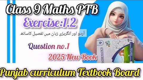 Class 9th Math New Book Exercise 1.2 Question 2 Exercise 1.2 Q2-9 Class Maths New Book E.X 1.2 Q 2