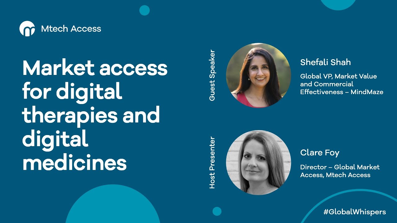 Market access for digital therapies and digital medicines