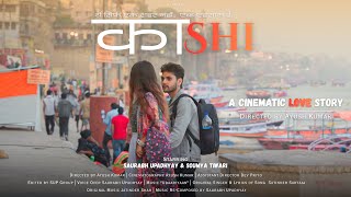 Kashi  A Cinematic Love Story      Saurabh Upadhyay  Ayush Kumar  banaras