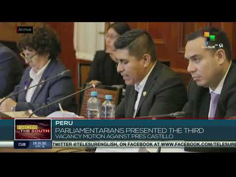 Peru: Third attempt by parliament to remove President Castillo from office