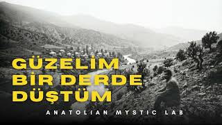 Güzelim Bir Derde Düştüm Psychedelic Anatolian Rock