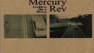 MERCURY REV - 'Goddess On A Hiway' (1080 HD).