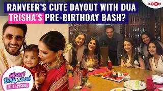Ranveer Singh ENJOYS live music with baby Dua | Trisha Krishnan celebrates her birthday EARLY?