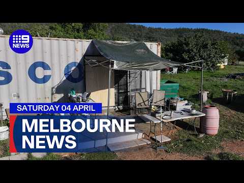 9News Melbourne | 4 April | Full Episode