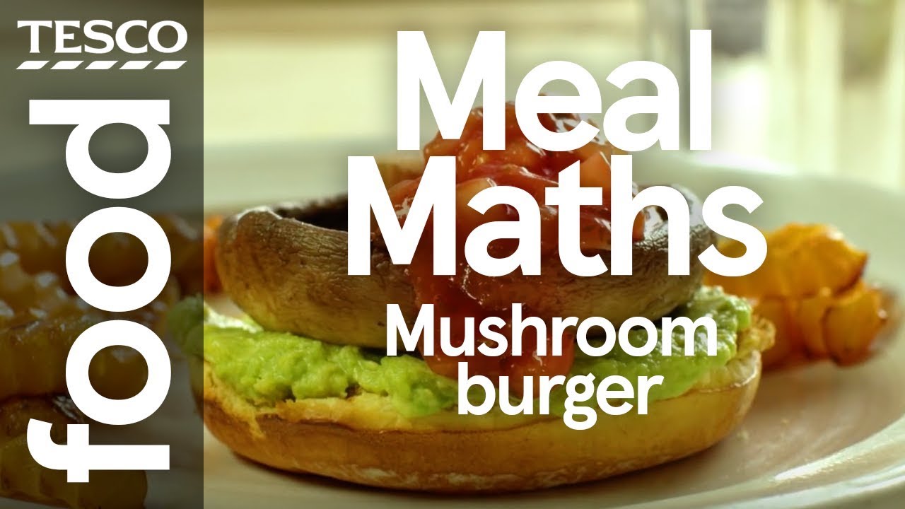 Mushroom Burger Tesco Meal Maths YouTube