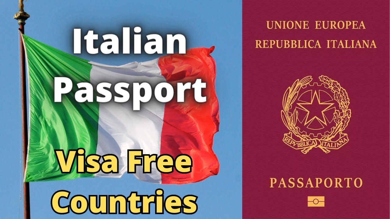 Italian Passport Visa Free Countries (2023) YouTube