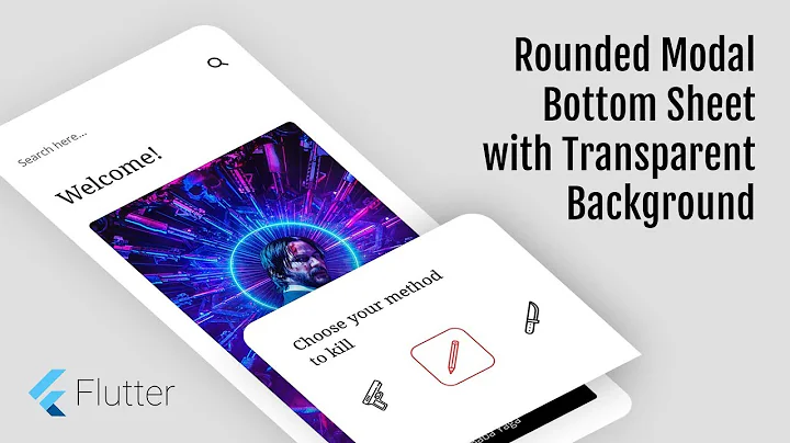 Flutter - Modal Bottom Sheet with Rounded Corner & Transparent Background