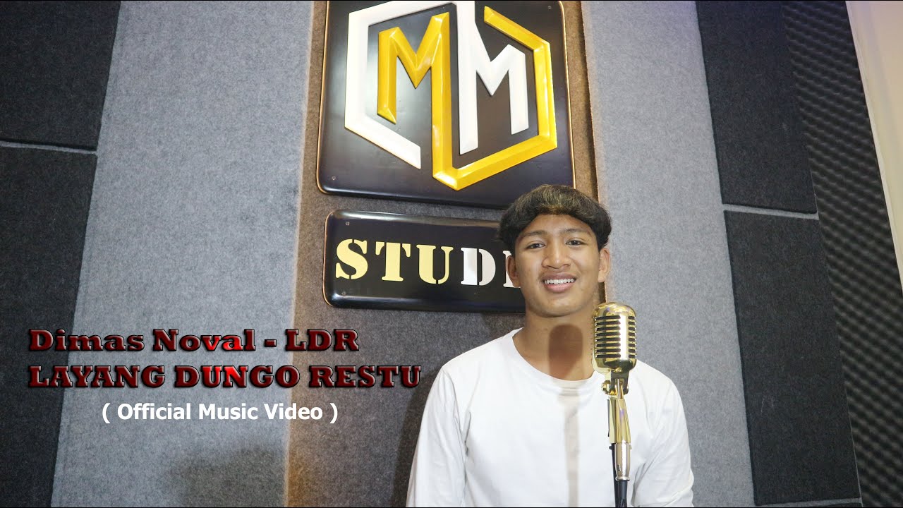 Dimas Noval - L D R Layang Dungo Restu (Official Music Video)