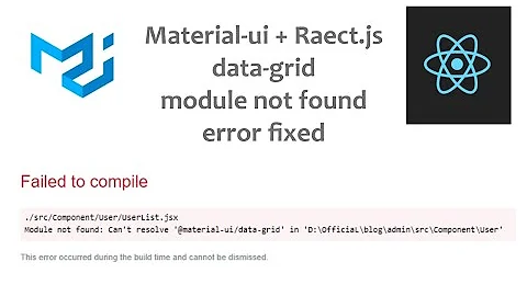 Maretial UI Data-Grid module not found compilation error | React & Materal-ui |