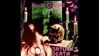 Black Spell - Saturns Death (Single 2024)