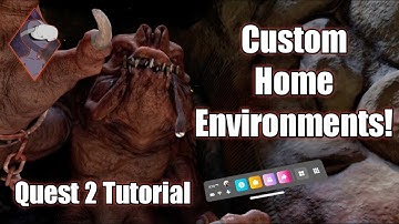 Easily Customize Your Oculus Quest 2 Home!