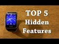 Top 5 Hidden Features on the Samsung Gear S!