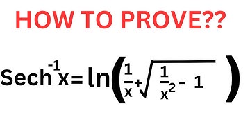 How to prove secant perbolic inverse to its equivalent logarithmic functions