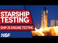 [ABORTED] SpaceX Starship 25 Engine Testing