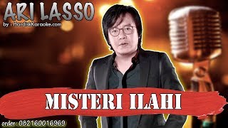 MISTERI ILAHI - ARI LASSO karaoke tanpa vokal