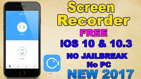 How To Get Screen Recorder for iPhone, iPad, iPod Touch FREE (NO COMPUTER) (NO JAILBREAK) 2017