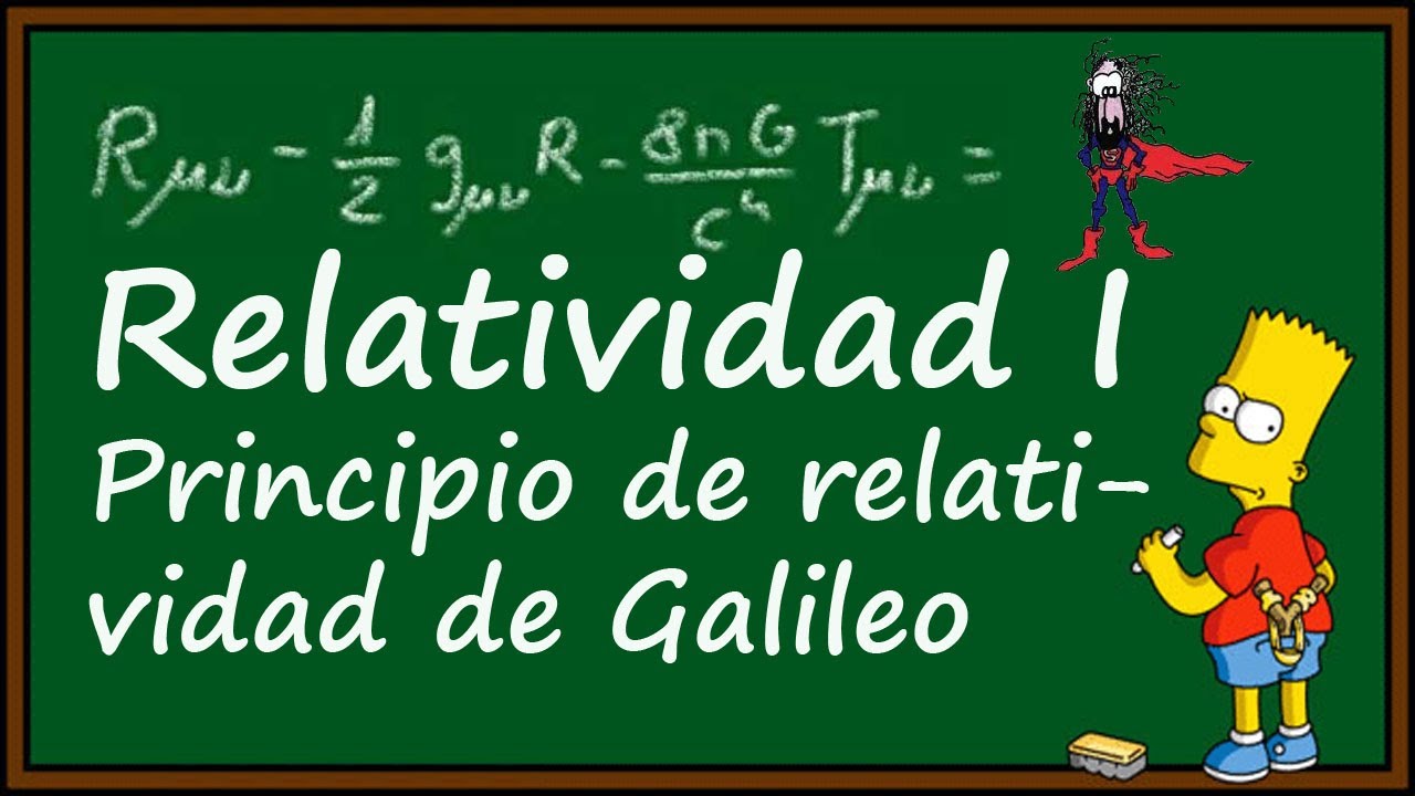 RELATIVIDAD I Principio de la relatividad de Galileo - YouTube