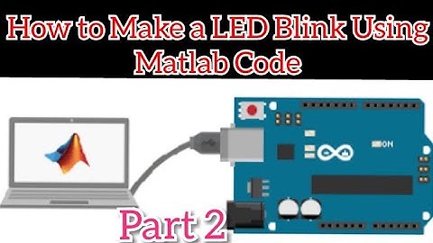 How To Make a LED Blink Using Matlab Code #Part 2