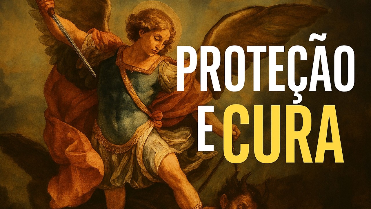 ORAÇÃO PODEROSA  de SAO MIGUEL ARCANJO para CURA, PROTEÇÃO E PROSPERIDADE