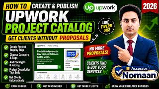 How to Create & Publish Upwork Project Catalog in 2026 | Get Clients Without Proposals