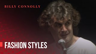 Billy Connolly - Fashion styles - Live at Hammersmith 1991