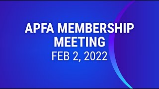Virtual Membership Meeting Feb 2, 2022