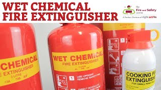 Applications and Advantages of Wet Chemical Fire Extinguishers