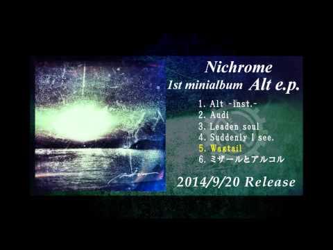 Nichrome 1st minialbum トレーラー