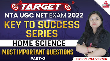 NTA UGC NET Exam 2022 | UGC Home Science Most Important Question Part 2