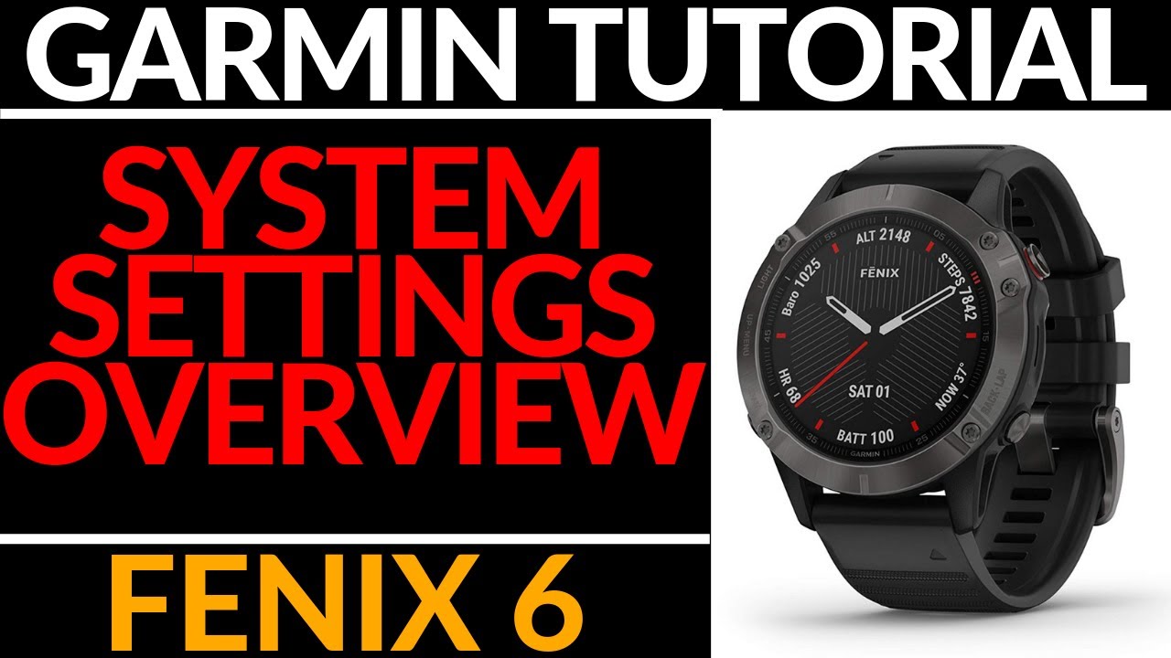 System Settings Overview - Garmin Tutorial - YouTube