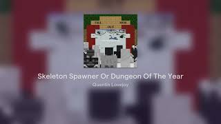Skeleton Spawner Or Dungeon Of The Year - A Minecraft Parody of SSOCOTY by Fall Out Boy