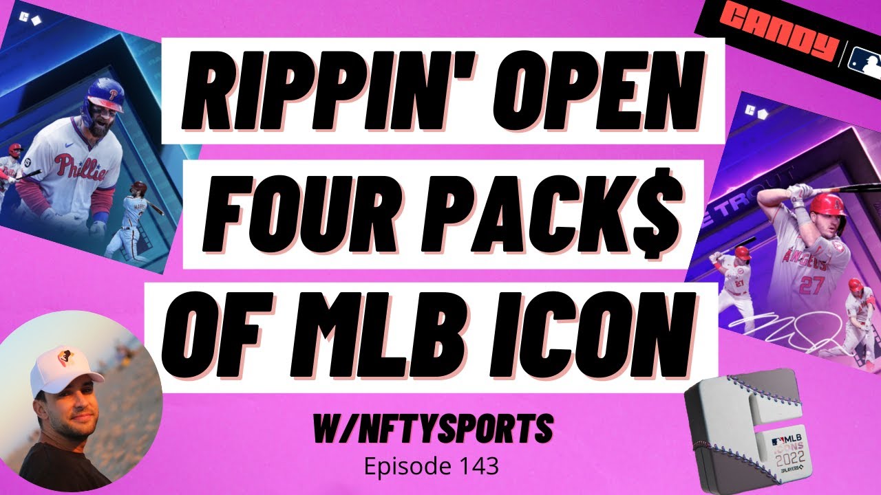 OPENING 4 PACKS on CANDY MLB My Experience with Candy Digital's First MLB Icons Drop of 2022