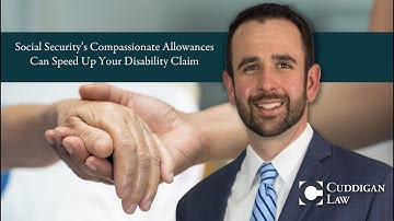 Social Security’s Compassionate Allowances Can Speed Up Your Disability Claim