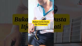 Download Lagu Bukan Cerita Dusta_Itje Trisnawati | cover gitar #dangdutmania #musikdangdut#dangdutasik MP3