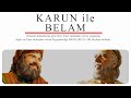 (Rivayetler ve Gerçekler) Bölüm 12: Karun ile Belam Mp3 Song