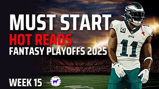 Week 15 Must Start 2025 | Start 'Em Sit 'Em #nfl #fantasyfootball #motivation #prizepicks #reels