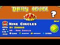 Hardest Daily Ever L Nine Circles By Zobros Demon All Coins L Geometry Dash 2 11 mp3