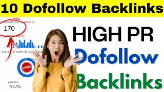 10 New Dofollow Backlinks | Instant Approval Backlinks Update