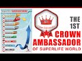 The first crown ambassador in superlife world