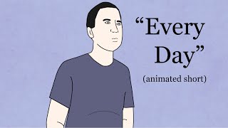 Every Day (animated short)