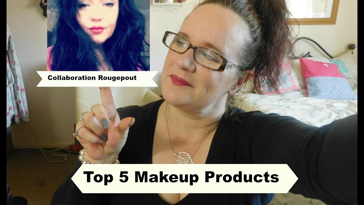 Collaboration Rouge Pout... Top 5 Makeup Products.