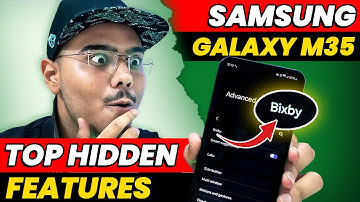 Samsung Galaxy M35 5G Top Hidden Features|Bixby Assistant, AOD, Amazing Features, One UI 6.1