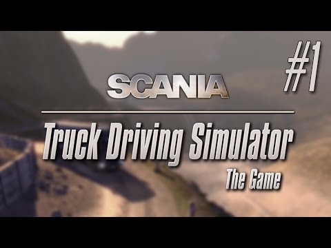 Scania Truck Driving Simulator: The Game [#1] - Что-то новое