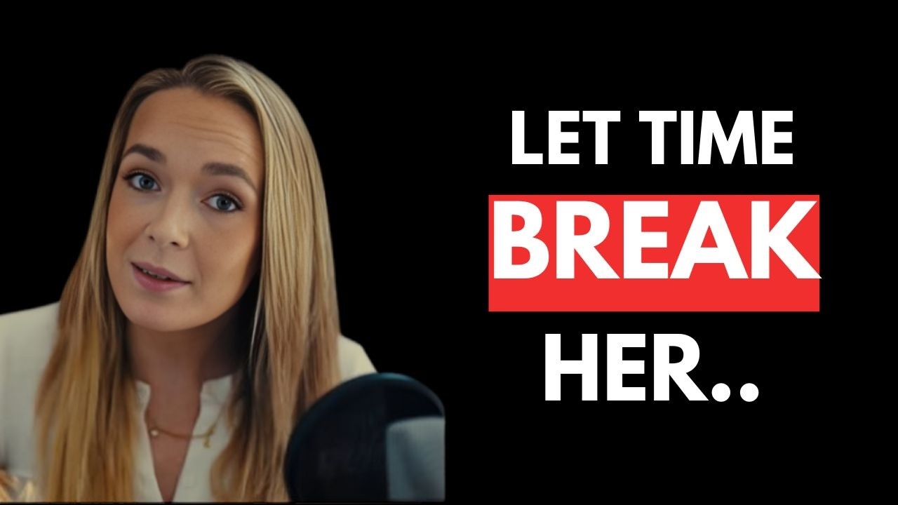 Let TIME BREAK HER — The LONGER You Stay Away, The DEEPER She Unravels | Relationship Psychology
