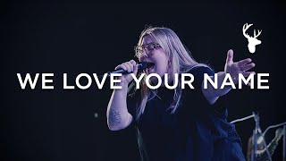 We Love Your Name  Hannah Waters | Moment