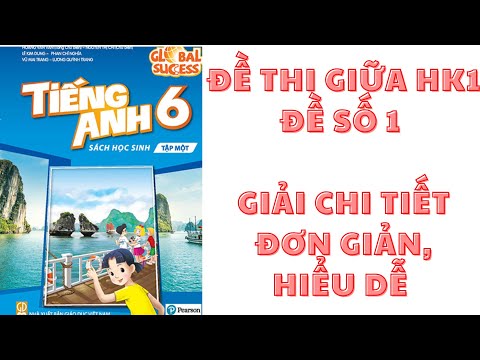 Video Tiếng Anh 6 - Đề thi giữa học kì 1 đề số 1 - @cô Lan... - youtube